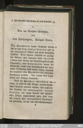 I. Von der Gottheit schlechthin, oder dem Unerzeugten, Ewigen Einen.