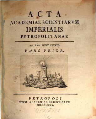 Acta Academiae Scientiarum Imperialis Petropolitanae. 1778