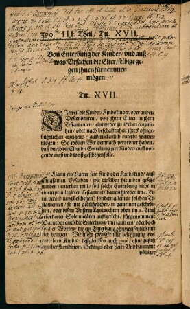 Tit. XVII. Von Enterbung der Kinder, und auß was Ursachen die Elter selbige gegen ihnen fürnemmen mögen. - Tit. XXI. Von Antrettung und Repudiation der Erbschafft.