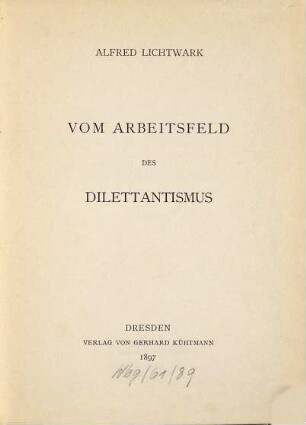 Vom Arbeitsfeld des Dilettantismus