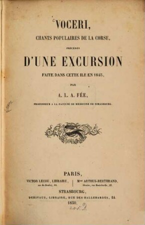 Voceri, chants populaires de la Corse, précédés d'une excursion faite dans cette ile en 1845