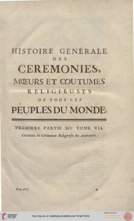 Premiere partie du tome VII: Contenant les Cérémonies Religieuses des Américains