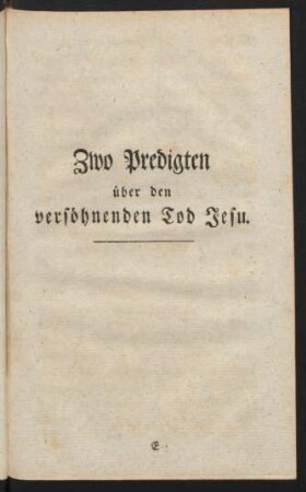 Zwo Predigten über den versöhnenden Tod Jesu