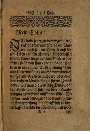 Deß Herrn Philippi Hurault, Graff von Cheverny, und vormahls Cantzler deß Königreichs, Franckreich. Treuer Unterricht, und Vätterliche Ermahnung: Die er seinem Herrn Sohn hinterlassen : Auß dem Frantzösischen ins Teutsche übersetzt