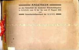 Fotoalbum mit gedruckten Bildern und Bildunterschriften vom Besuch einer deutschen Arbeiterdelegation in der UdSSR 1925