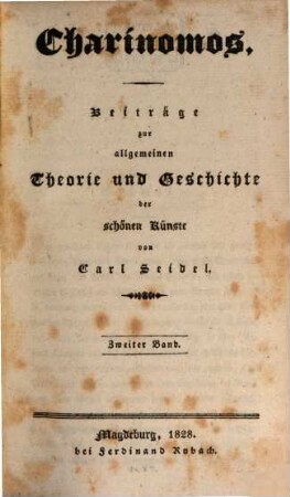 Charinomos : Beiträge zur allgemeinen Theorie und Geschichte der schönen Künste. 2