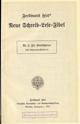 Ferdinand Hirts neue Schreib-Lese-Fibel