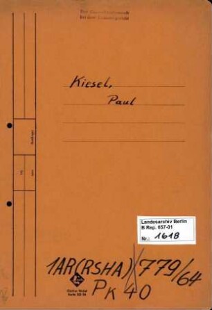 Personenheft Paul Kiesel (*13.10.1905), Polizeirat und SS-Sturmbannführer