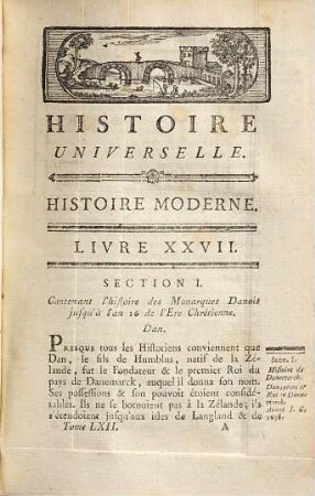 Histoire Universelle, Depuis Le Commencement Du Monde Jusqu'a Présent, 102. Contenant l'Histoire de Danemarck jusqu'à la déposition d'Eric en 1438