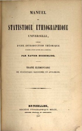 Manuel de statistique ethnographique universelle, précédé d'une introduction théorique d'après l'état actuel de la science