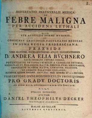 Diss. inaug. med. de febre maligna per accidens lethali