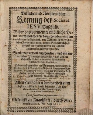 Billige und nothwendige Rettung der Societät Jesu Unschuld ...
