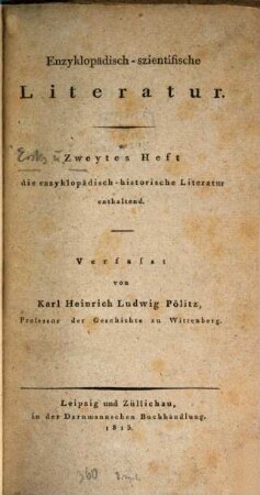 Versuch einer systematischen Enzyklopaedie der Wissenschaften. 3,1, Philologische Literatur