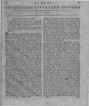 [Sammelrezension zweier staatswissenschatlicher Werke] Rezensiert werden: 1. Schmidt-Phiseldek, K. F.: Der Europäische Bund. Kopenhagen: Brummer 1821 2. Schmidt-Phiseldek, K. F.: Die Politik nach den Grundsätzen der heiligen Allianz. Kopenhagen: Brummer 1822