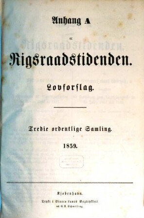 Rigsraadstidende. Ordentlige samling. Anhang B, Udvalgenes betaenkninger. 1859 = ordentliche Samling 3