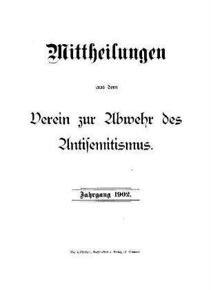 Mitteilungen aus dem Verein zur Abwehr des Antisemitismus. 12. 1902