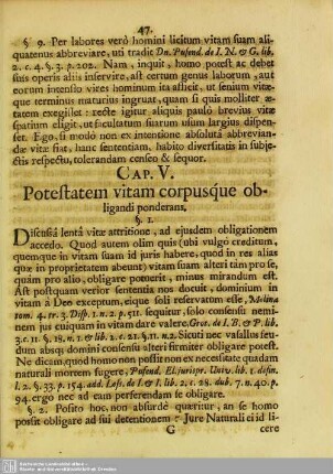 Cap. V. Potestatem vitam corpusque obligandi ponderans