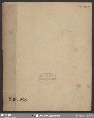 Geschichte des Theaters zu Görlitz - Bibliothek der Oberlausitzischen Gesellschaft der Wissenschaften Görlitz, L IV 341 - UB Wrocław, Akc. 1948/553