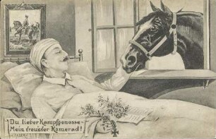 Du lieber Kampfgenosse - Mein treu'ster Kamerad!