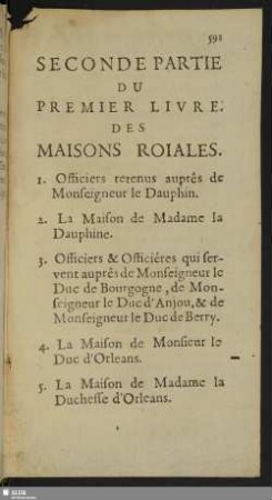 Seconde Parte Du Premier Livre. Des Maisons Roiales