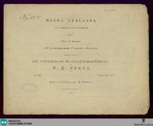 Scena italiana con sottoposte parole tedesche per Voce di Soprano coll'accompagnamento d'Orchestro o Pianoforte : Op. 33
