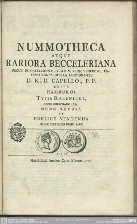 Nummotheca Atque Rariora Becceleriana Prout Se Obtulerunt Et Sub Stylium Venerunt, Extemporanea Opella