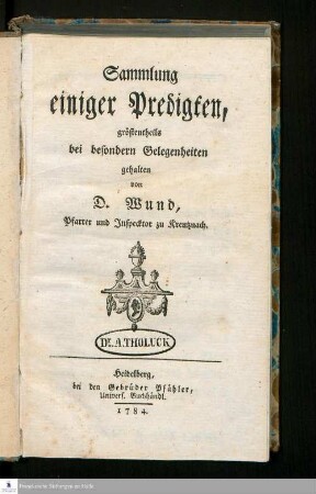 Sammlung einiger Predigten : größtentheils bei besondern Gelegenheiten gehalten
