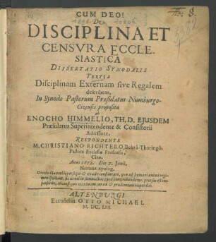 De Disciplina Et Censura Ecclesiastica Dissertatio Synodalis Tertia : Disciplinam Externam sive Regalem describens
