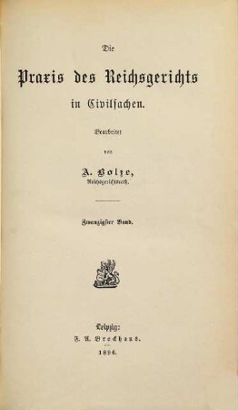 Praxis des Reichsgerichts in Civilsachen. 20. 1896