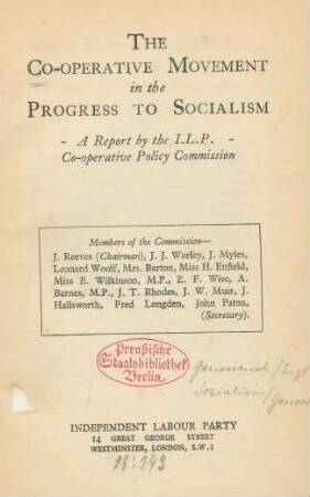 The co-operative movement in the progress to socialism : a report by the I.L.P., Co-operative Policy Commission