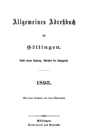 1893: Allgemeines Adressbuch für Göttingen