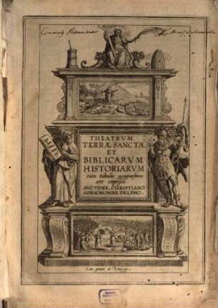 Theatrvm Terrae Sanctae Et Biblicarvm Historiarvm : cum tabulis geographicis aere expressis
