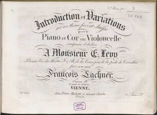 Introduction et variations sur un thême favorit (!) Suisse : pour le piano et cor ou violoncelle ; oeuv. 12