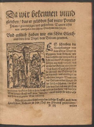 Da wir bekennen und gleuben/ das er gelidden hat unter Pontio Pilato/ gecreutziget und gestorben ...