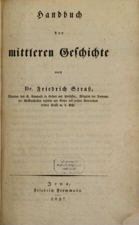 Handbuch der Weltgeschichte, 3. Handbuch der mittleren Geschichte