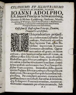 Celsissimo Et Illustrissimo Principi Ac Domino, Domino Joanni Adolpho, S. R. Imperii Principi Schwarzenberg [...]
