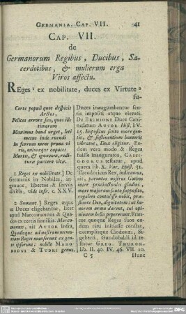 Cap. VII. de Germanorum Regibus, Ducibus, Sacerdotibus, & mulierum erga Viros affectu