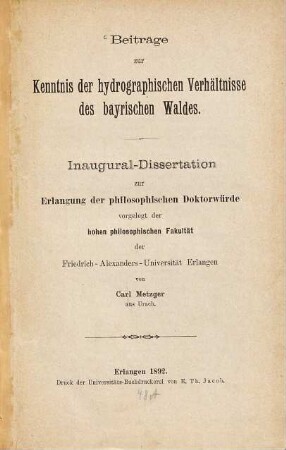 Beiträge zur Kenntnis der hydrographischen Verhältnisse des bayrischen Waldes