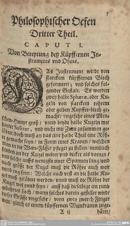 CAPUT I. Von Bereytung deß Küpffernen Instruments und Ofens.