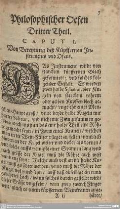 CAPUT I. Von Bereytung deß Küpffernen Instruments und Ofens.