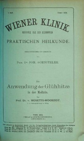 Wiener Klinik : Vorträge aus der gesammten praktischen Heilkunde. 10. 1884