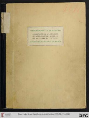 Gemälde neuerer Meister : Antiquitäten, alte Möbel, Skulpturen, Gemälde alter Meister, alte Bücher aus verschiedenem Privatbesitz; Versteigerung 27. und 28. März, 1935