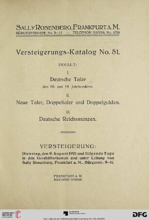 I. Deutsche Taler des 18. und 19. Jahrhunderts : II. Neue Taler, Doppeltaler und Doppelgulden ; III. Deutsche Reichsmünzen; Versteigerung: 9. August 1921 (Katalog Nr. 51)