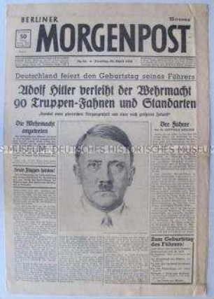 Tageszeitung "Berliner Morgenpost" zum Geburtstag Hitlers