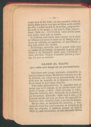 Saber el naipe que cada uno tenga en su pensamiento.