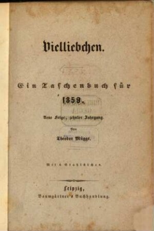 Vielliebchen : Taschenbuch. 10. 1859