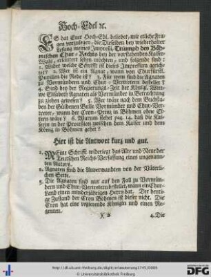Erläuterung Einiger Fragen/ welche das Impressum Triumph des Böhmischen Chur-Rechts bey der vorstehenden Kaiser-Wahl betreffen.