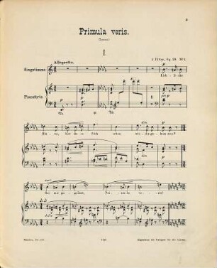 Primula veris : zwei Gedichte von N. Lenau ; für eine Singstimme mit Klavierbegleitung ; Op. 19. N.o 1. "Liebliche Blume, bist du so früh", N.o 2. "Liebliche Blume, Primula veris!"