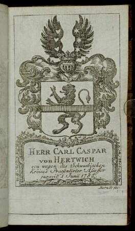Herr Carl Caspar von Hertwich[...] - Herr Eberh. Christoph von Oetinger[...]