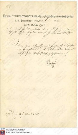 Verordnung über die Forstorganisation im Großherzogtum Hessen mit Überweisungsschreiben vom 12. Februar 1811 zum Oberforst Eichelsachsen (Ausfertigung drei Mal vorhanden)